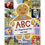 ABC for Gingerbread Boy and Me!